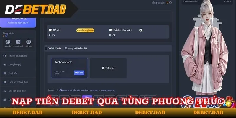 Hướng dẫn gửi tiền Debet qua từng phương thức Hướng dẫn gửi tiền Debet qua từng phương thức